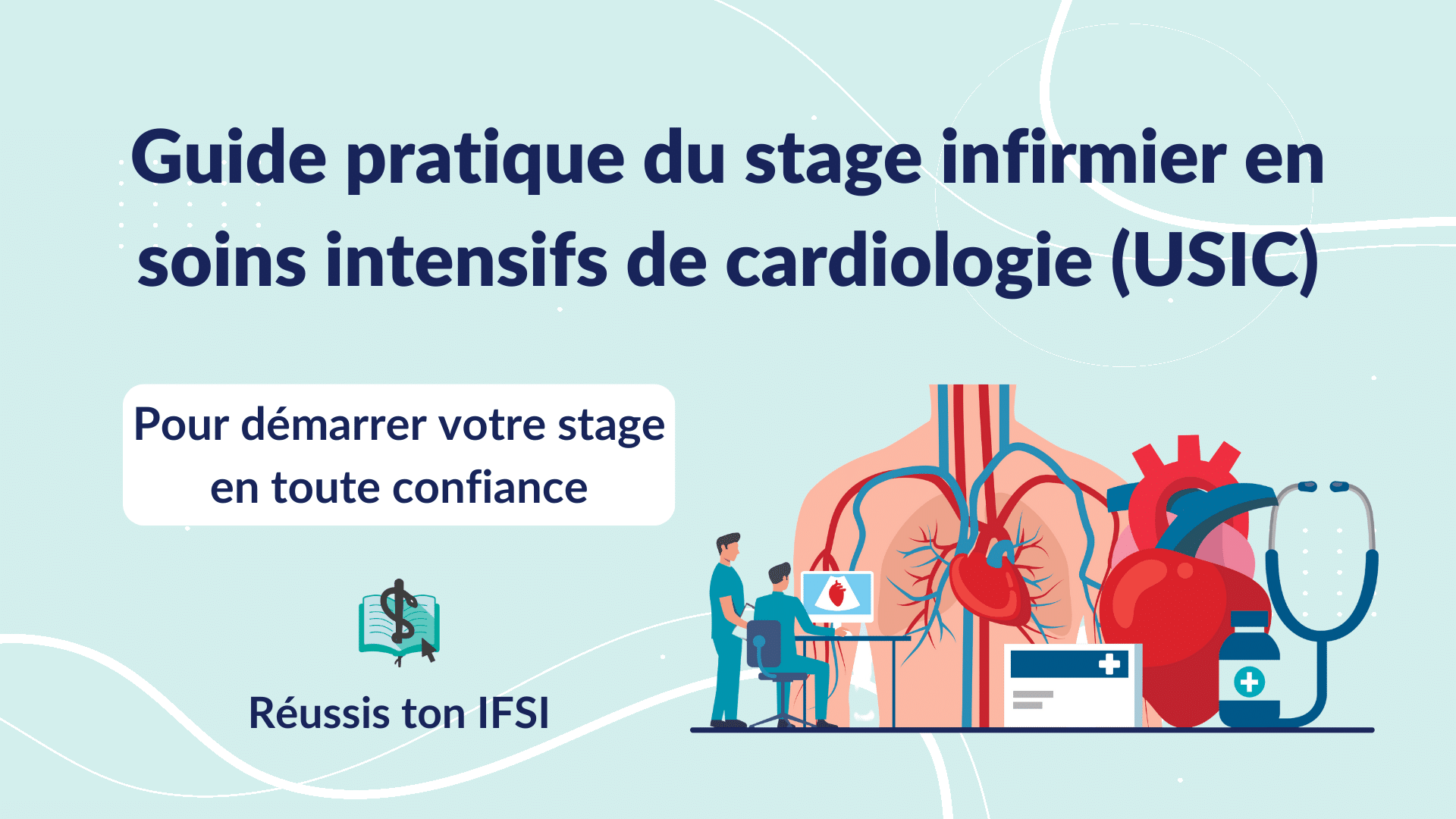 Vignette d'article - Guide pratique du stage infirmier en Unité de Soins Intensifs de Cardiologie (USIC)