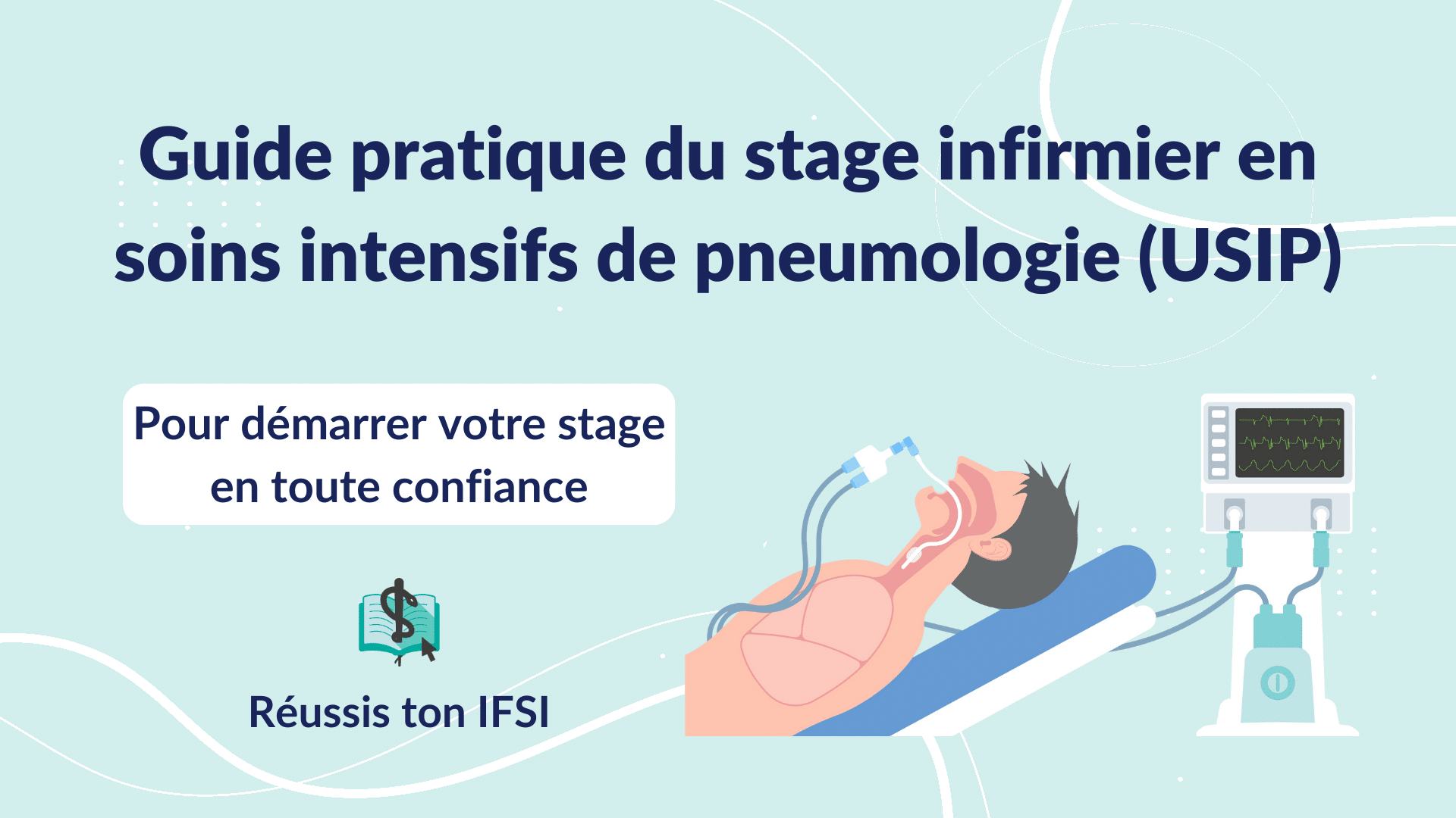 Vignette d'article - Guide pratique du stage infirmier en unité de soins intensifs de pneumologie (USIP)