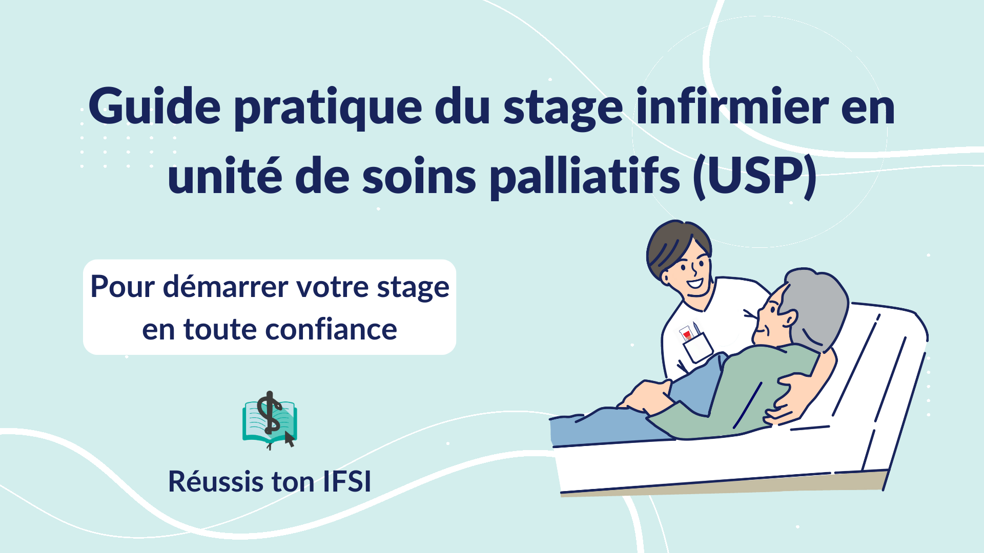 Vignette d'article - Guide pratique du stage infirmier en unité de soins palliatifs (USP)