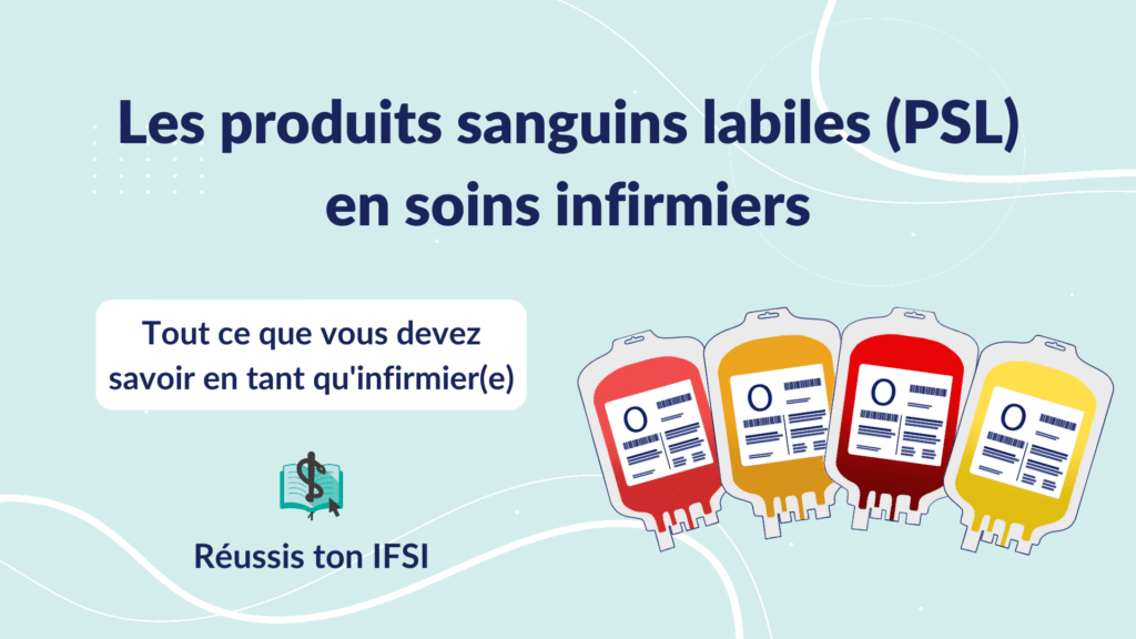 Vignette d'article - Les Produits Sanguins Labiles (PSL) en soins infirmiers