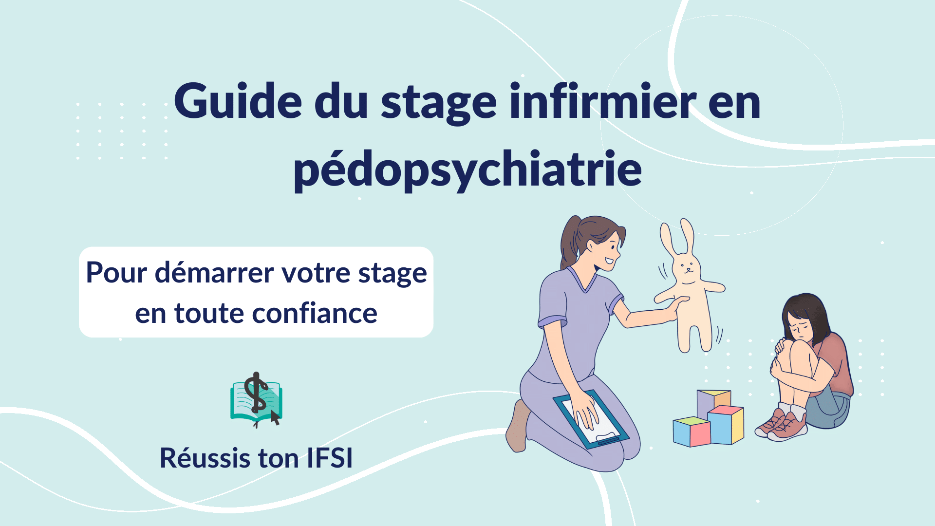Vignette d'article - guide du stage infirmier en pédopsychiatrie