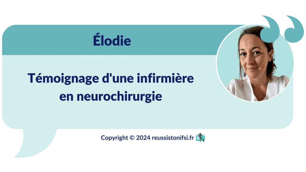 Infographie - Témoignage d'une infirmière en neurochirurgie