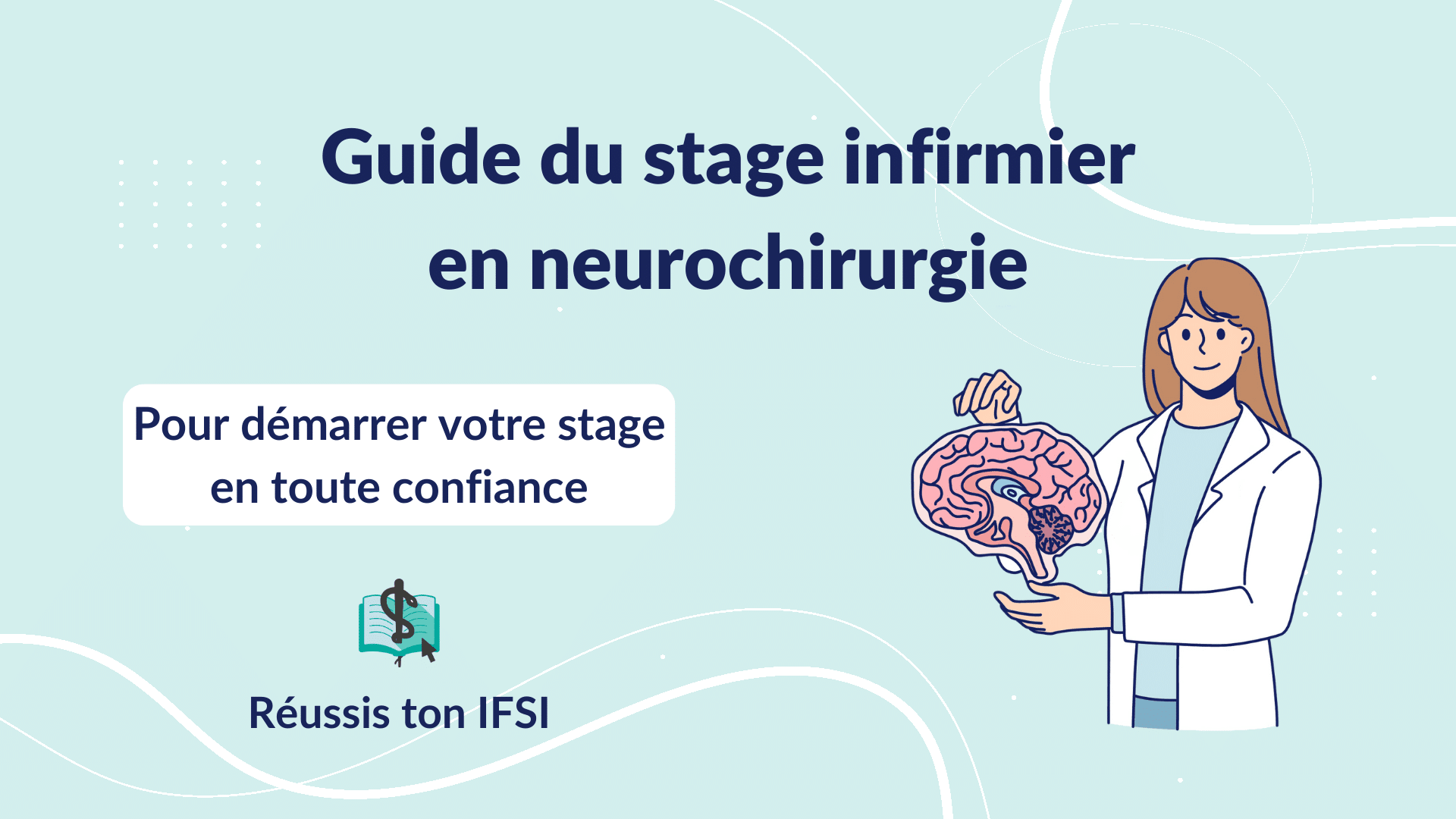 Vignette d'article - guide du stage infirmier en neurochirurgie