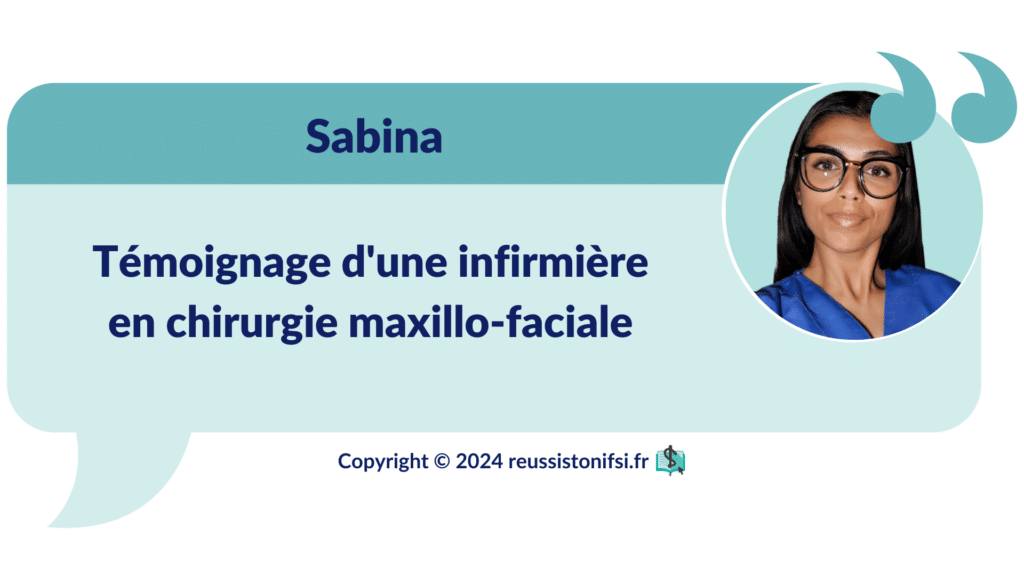 Infographie - Témoignage d'une infirmière en chirurgie maxillo-faciale