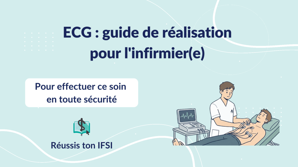 Réalisation d’un ECG par un(e) infirmier(e) avec pose des électrodes thoraciques chez le patient allongé